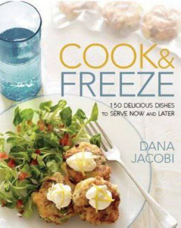 Cook and Freeze by Dana Jacobi