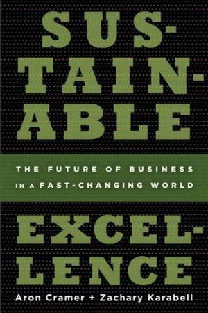 Sustainable Excellence by Cramer and Karabell