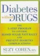 Diabetes Without Drugs