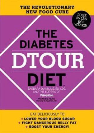 The Diabetes DTOUR Diet by Barbara Quinn