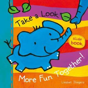 Take A Look. More Fun Together! by Liesbet Slegers