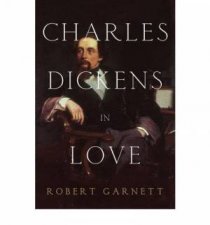 Charles Dickens in Love