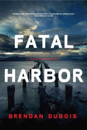 Fatal Harbor by Brendan DuBois