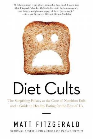 Diet Cults by Matt Fitzgerald