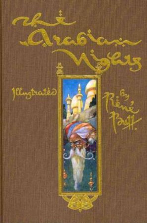 The Arabian Nights by Rene Bull