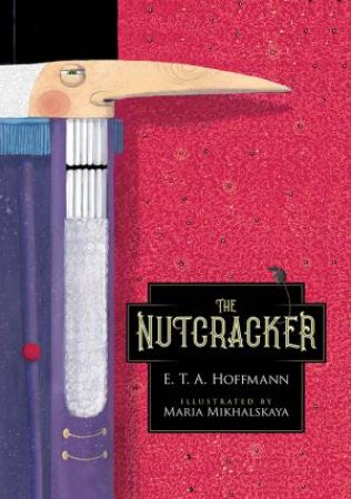 Nutcracker by E. T. A. Hoffmann