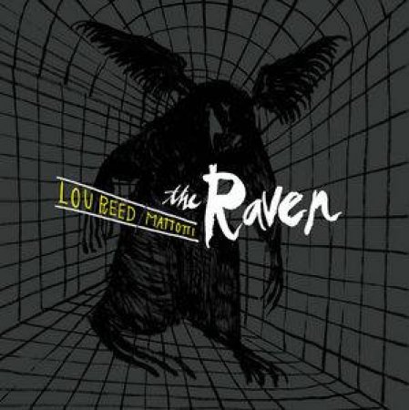 The Raven by Lou Reed