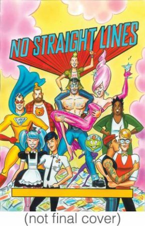 No Straight Lines: Four Decades of Queer Comics by Various 