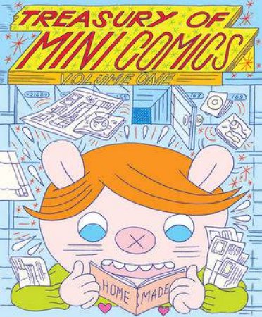 Treasury of Mini Comics Volume One by Michael Dowers