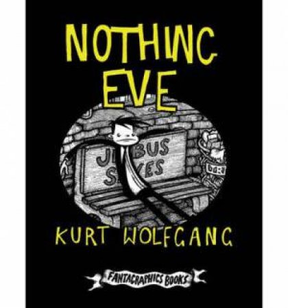 Nothing Eve by Kurt Wolfgang