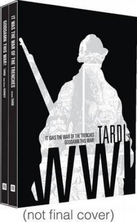 Tardi's WW1: It Was the War of the Trenches/Goddamn This War - Gift Box Set by Jacques Tardi