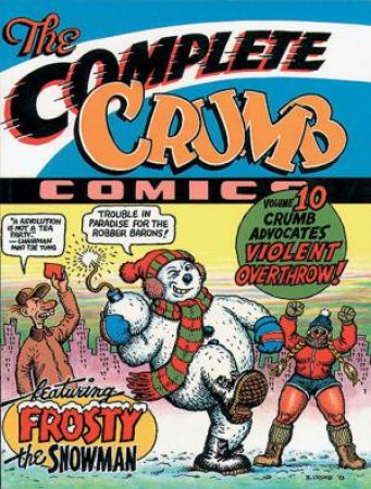 Crumb Advocates Violent Overthrow by Robert Crumb