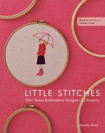 Little Stitches by Aneela Hoey