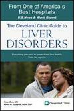 Cleveland Clinic Guide To Liver Disorders by Nizar Zein