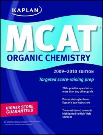 Kaplan Mcat Organic Chemistry by Kaplan Kaplan