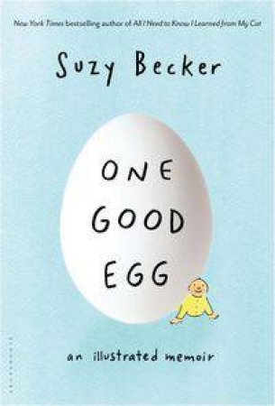 One Good Egg by Suzy Becker