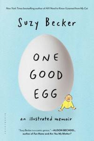 One Good Egg by Suzy Becker