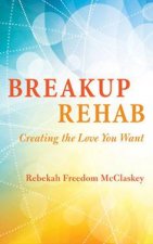 Breakup Rehab