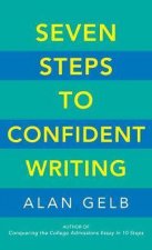 Seven Steps To Confident Writing