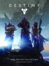 Destiny The Poster Collection