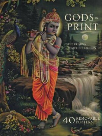 Gods in Print: The Krishna Poster Collection by Various