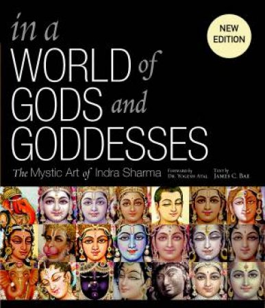 In a World of Gods and Goddesses by James H. Bae