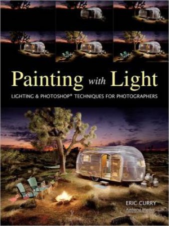 Painting With Light by Eric Curry