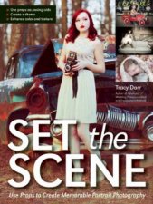 Set The Scene Use Props To Create Memorable Portrait Photography