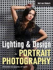 Lighting And Design For Portrait Photography