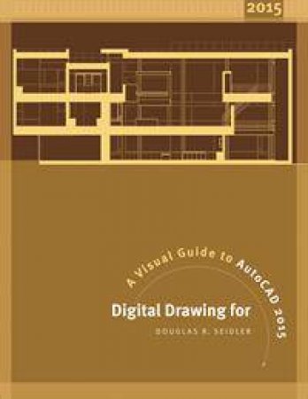 Digital Drawing for Designers by Douglas R. Seidler