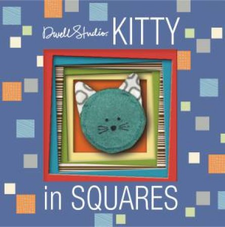 Dwell Studio: Kitty in Squares by Various