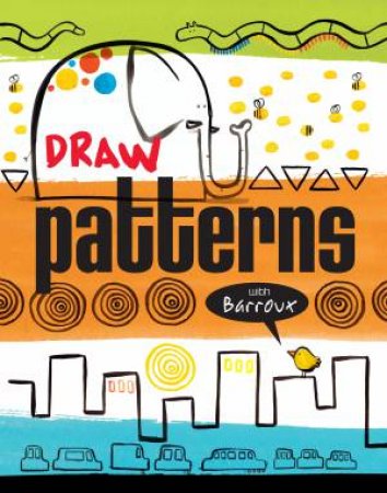 Draw Patterns With Barroux by Various