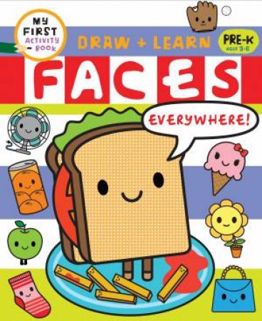 Draw + Learn: Faces Everywhere by Harriet Ziefert