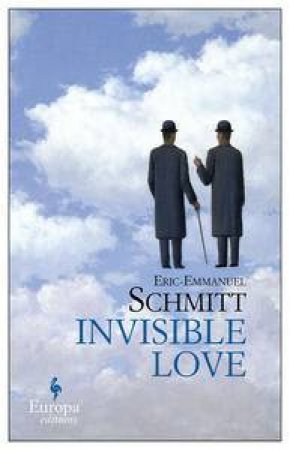 Invisible Love by Eric-Emmanuel Schmitt