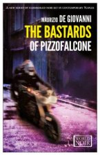 The Bastards Of Pizzofalcone Europa Editions