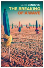 Breaking Of A Wave Europa Editions