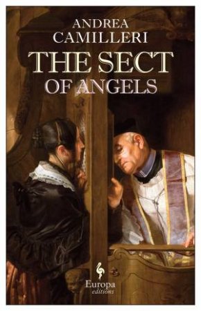 The Sect of Angels by Andrea Camilleri & Stephen Sartarelli