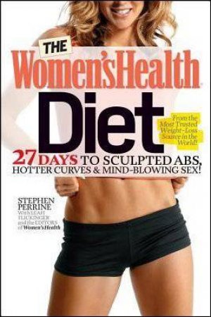 The Women's Health Diet by Stephen Perrine