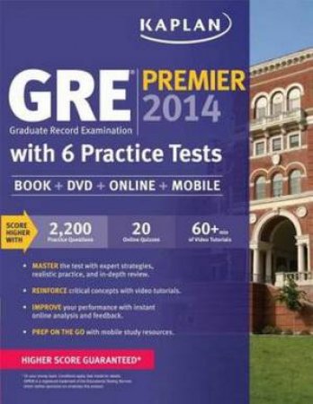 Kaplan GRE Premier with 6 Practice Tests by Various