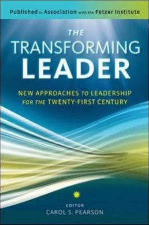 Transforming Leader by Carol S. Pearson