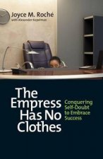 Empress Has No Clothes Conquering Selfdoubt to Embrace Success