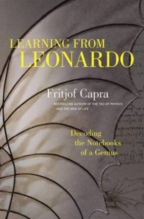 Learning from Leonardo by Fritjof Capra