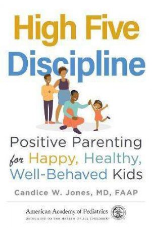 High Five Discipline by Candice W. Jones