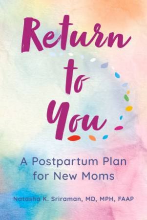 Return To You by Natasha K Sriraman