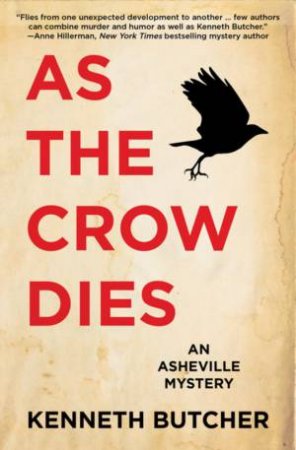 As The Crow Dies by Kenneth Butcher