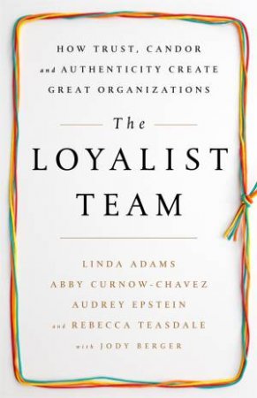 The Loyalist Team by Various