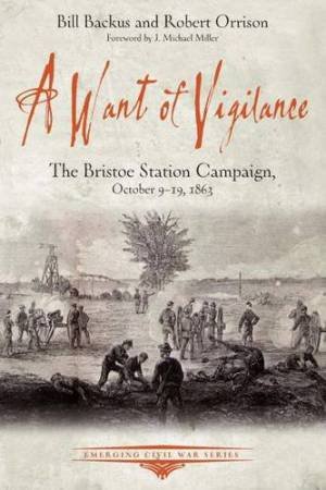 Want of Vigilance by BACKUS / ORRISON