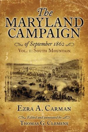 Vol. I: South Mountain by Ezra A. Carman