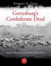 Gettysburgs Confederate Dead