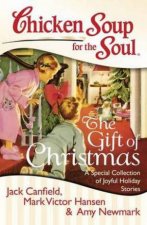 Chicken Soup For The Soul The Gift Of Christmas